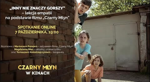 Inny nie znaczy gorszy – lekcja empatii na podstawie filmu „Czarny Młyn”